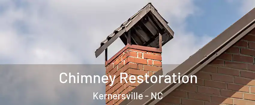  Chimney Restoration Kernersville - NC