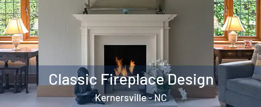  Classic Fireplace Design Kernersville - NC