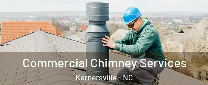  Commercial Chimney Services Kernersville - NC