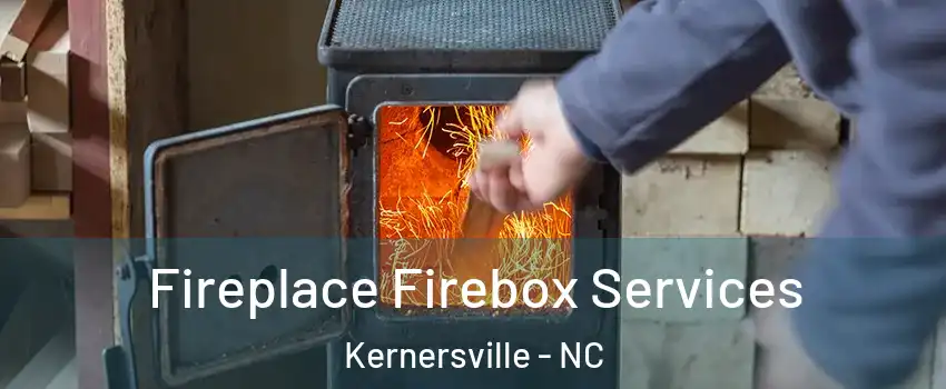  Fireplace Firebox Services Kernersville - NC