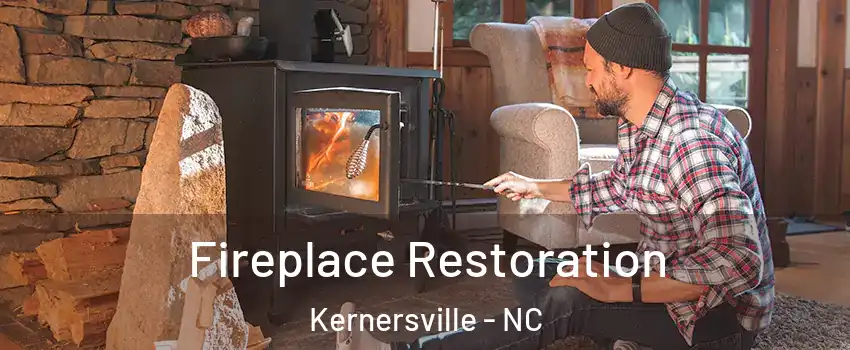  Fireplace Restoration Kernersville - NC