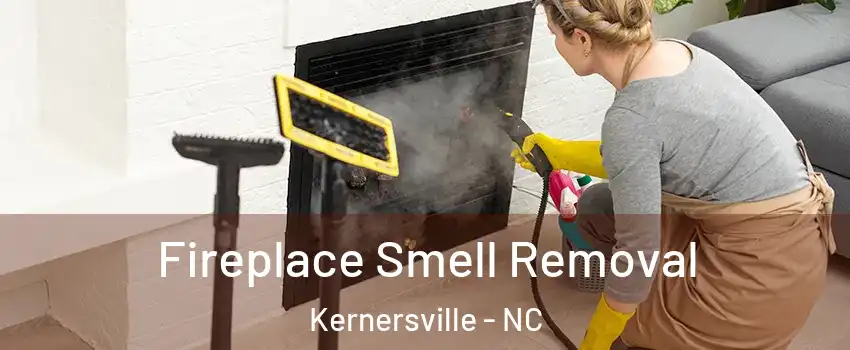  Fireplace Smell Removal Kernersville - NC