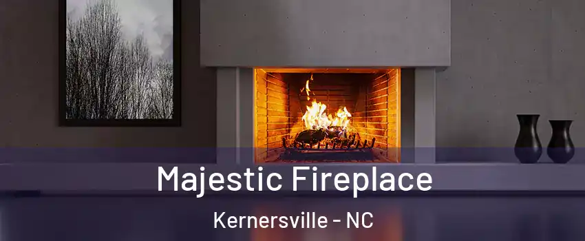  Majestic Fireplace Kernersville - NC