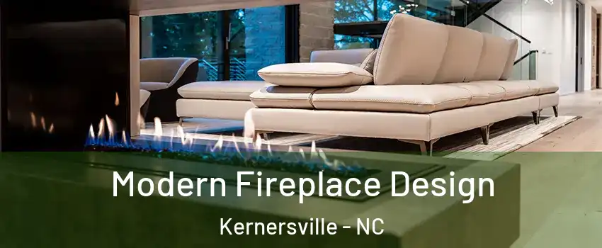  Modern Fireplace Design Kernersville - NC
