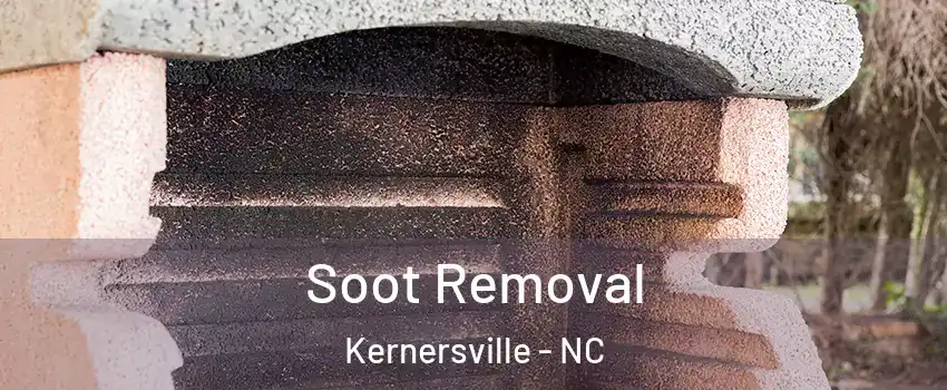  Soot Removal Kernersville - NC